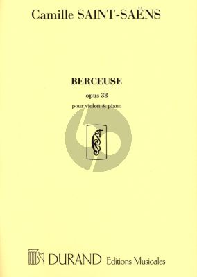 Saint Saens Berceuse Op.38 pour Violon et Piano