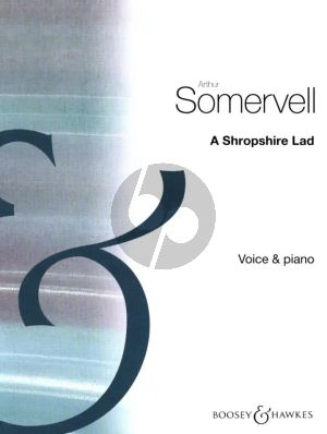 Somervell  Shropshire Lad - Setting of 10 Poems for Medium-High Voice and Piano (Words by A.E.Housman)