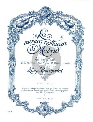 Boccherini La Musica Notturna di Madrid Op.30 No.6 G.324 (1780) 2 Violins, Viola and 2 Violoncellos (Score and Parts)