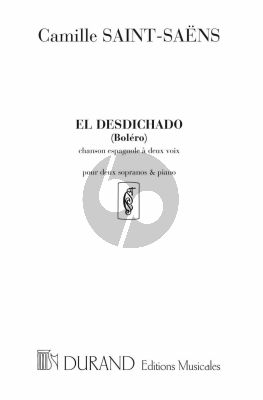 Saint-Saens El Desdichado (Bolero) 2 Voix Soprano et Piano (Chanson Espagnole)