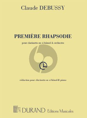 Debussy Premiere Rhapsodie for Clarinet and Piano (edition originale)