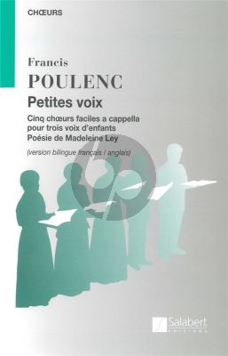 Poulenc Petites Voix Cing Choeurs Faciles pour trois voix d'enfants SMezA (Edition with French/English Texts)