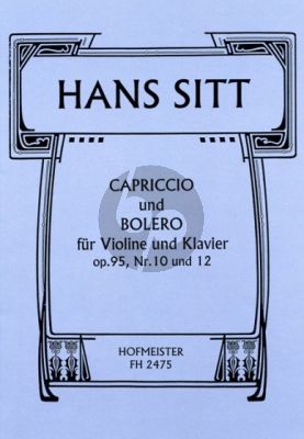 Sitt Capriccio & Bolero Op.95 No.10-12 Violine-Klavier