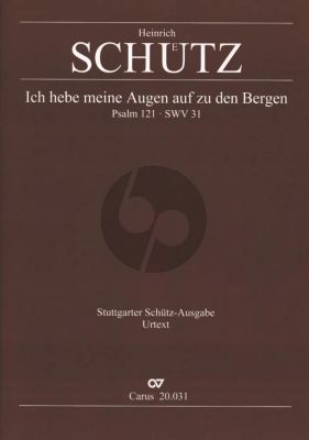 Schutz Ich hebe meine Augen auf zu den Bergen SWV 31 av SATB, Cap SATB, Cb, Org, [Cap SATB, 8 Instr] Partitur (Aus Psalmen David)