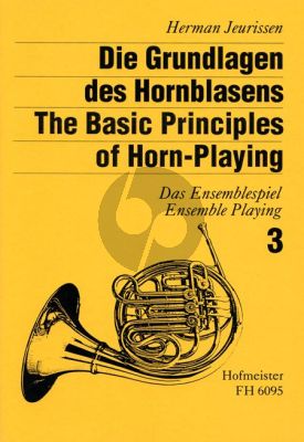 Jeurissen Grundlagen des Hornblasens Vol.3 Ensemblespiel (germ./engl.)