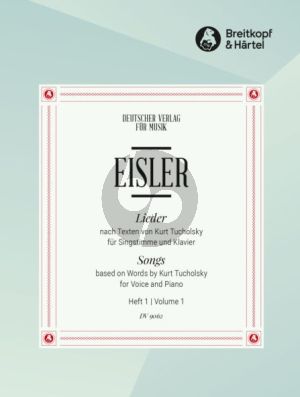 Eisler Lieder nach Texten von Tucholsky Vol.1 Gesang und Klavier