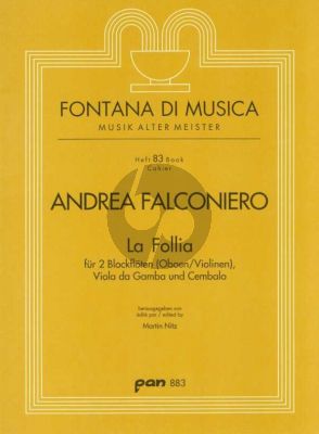 Falconiero La Follia. Variationen über "La Follia" für 2 Blockflöten (Oboen/Violinen), Viola da Gamba und Cembalo (Martin Nitz)