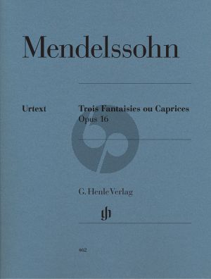Mendelssohn 3 Fantaisies ou Caprices Op.16 (Henle-Urtext)