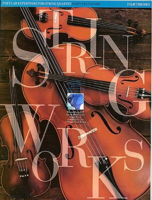 String Works - Film Themes String Quartet (Score/Parts)