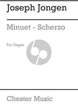 Jongen Menuet and Scherzo for Organ
