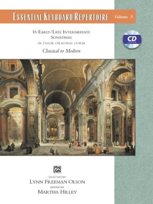 Essential Keyboard Repertoire Vol. 3 Sonatinas (16 Early / Late Intermediate Sonatinas in Their Original Form - Classical to Modern) (Bk-Cd)