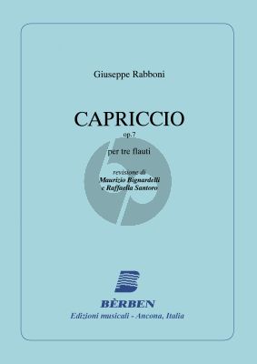 Rabboni Capriccio Op. 7 for 3 Flutes (edited by Maurizio Bignardelli and Raffaella Santoro)