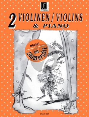 Mozart Die Zauberflote (Ausgewählte Stücke) 2 Violinen-Klavier