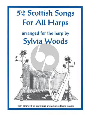52 Scottish Songs for all Harps (arr. Sylvia Woods)