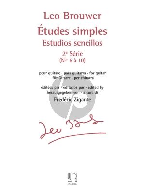 Brouwer Etudes Simples / Estudios Sencillos Vol.2 (No.6-10) pour Guitare (Edition par Frederic Zigante)