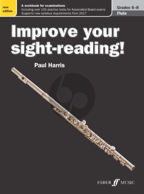 Harris Improve your Sight-Reading Flute grades 6 - 8