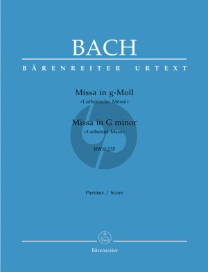 Bach Messe g-moll BWV 235 (Lutherische Messe) (Urtext der Neuen-Bach Ausgabe) (Partitur)