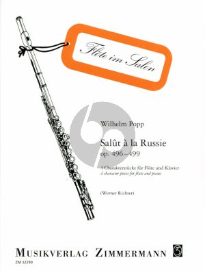 Popp Salut a la Russie Op.496 - 499 Flöte und Klavier (4 Charakterstücke) (Werner Richter)