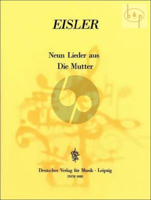 Die Mutter (9 Lieder) (Voice(s)-Choir and one (or two) piano