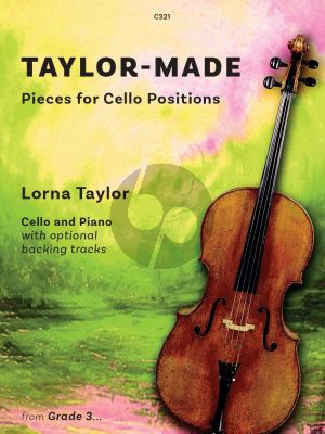 Taylor Taylor-Made Pieces for Cello Positions Cello and Piano Book with Audio Online