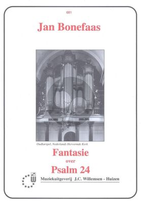Bonefaas Fantasie over Psalm 24 Orgel