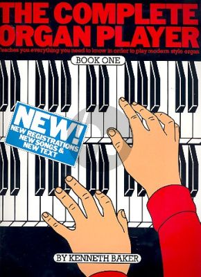 Baker The Complete Organ Player Vol. 1 (Revised Ed.)