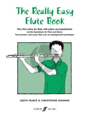 Pearce-Gunnung Really Easy Flute Book Very First Solos for Flute with Piano Accompaniment