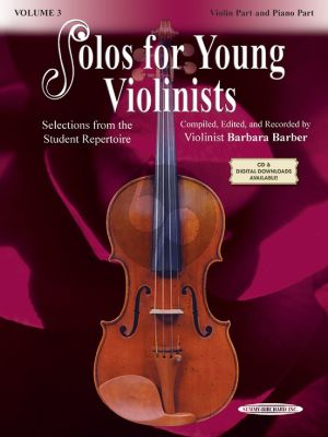 Album Solos for Young Violinists Vol.3 for Violin with Piano Accompaniment (compiled and edited by Barbara Barber)