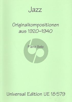 Jazz Original Kompositionen aus 1920 - 1940 Klavier
