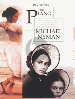 Nyman Revisiting the Piano (Piano Solo)