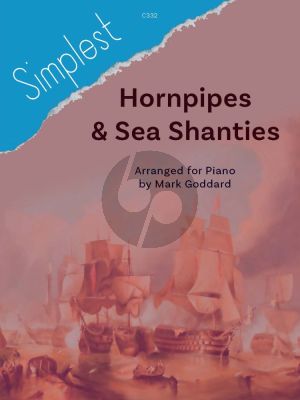 Album Simplest Hornpipes & Seashanties for Piano (Arranged for Piano by Mark Goddard) (Grades 1 - 3)