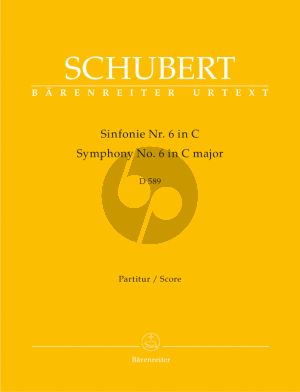 Schubert Symphony no. 6 C-major D.589 Orchester Partitur (Arnold Feil / Douglas Woodfull-Harris) (Barenreiter-Urtext)