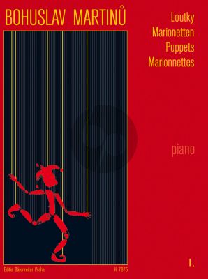Martinu Loutky - Puppets / Marionetten Vol. 1 Piano (edited by Ales Brezina)
