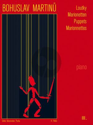 Martinu Loutky - Puppets / Marionetten Vol. 3 Piano (edited by Ales Brezina)