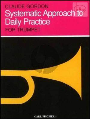 Systematic Approach to Daily Practice for Trumpet