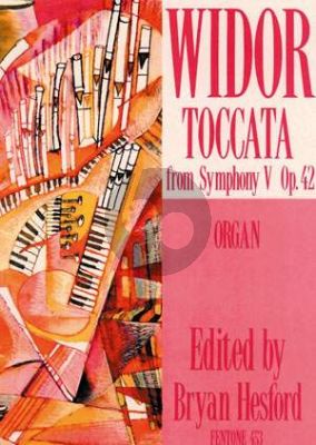 Widor Toccata from Symphony No. 5 Op. 42 for Organ (edited by Bryan Hesford)