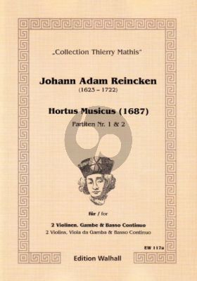 Reinken Hortus Musicus 6 Partiten No.1 - 2 2 Violinen-Gambe und Bc (Part./Stimmen) (Thierry Mathis)