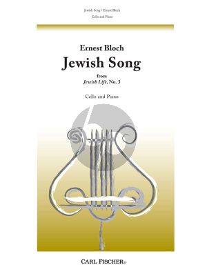 Bloch Jewish Song (No.3 from Jewish Life) Cello-Piano