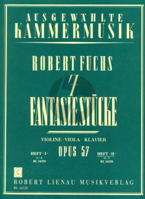 Fuchs 7 Fantasiestucke Op.57 Vol.2 (No.4-7) Violine, Viola und Klavier