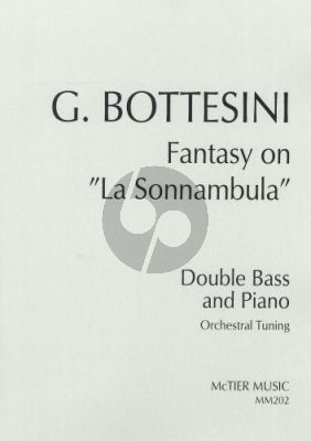 Bottesini Fantasy La Sonnambula Stringbass (Orchestral Tuning) and Piano