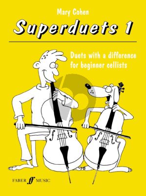 Cohen Superduets Vol. 1 2 Cellos (Duets with a difference for beginner cellists)