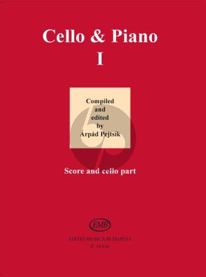 Album Cello & Piano Vol.1 for Violoncello and Piano (Compiled and edited by Árpád Pejtsik)