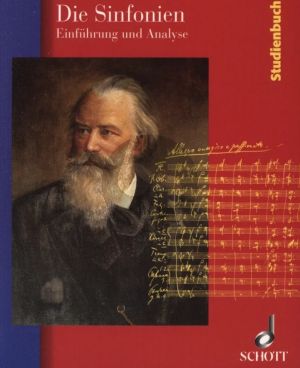Floros Schubert Schmidt Brahms Die Sinfonien Einfuhrung und Analyse