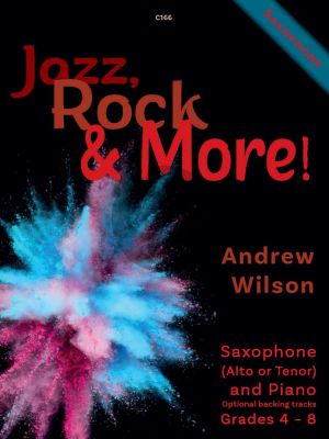 Wilson Jazz, Rock & More for Alto or Tenor Saxophone and Piano Book with Audio Online (Grades 4–8)