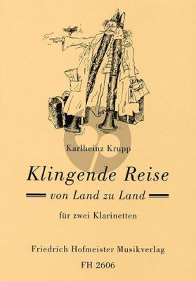 Krupp Klingende Reise von Land zu Land 2 Klarinetten