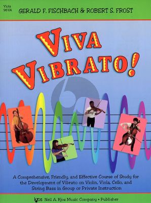 Frost-Fischbach Viva Vibrato! for Viola