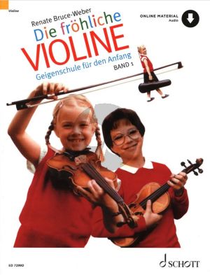 Bruce Wber Frohliche Violine Vol.1 - Geigenschule fur den Anfang Buch mit Audio Online