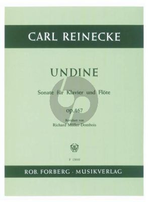 Reinecke Sonate Undine Op.167 Flute and Piano (Richard Müller-Dombois)