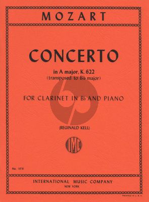 Mozart Concerto KV 622 A-major transposed to Bb-Major for Clarinet in Bb and Piano (Edited by Reginald Kell)