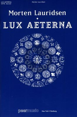 Lauridsen Lux Aeterna SATB and Orchestra Edition for SATB and Piano
